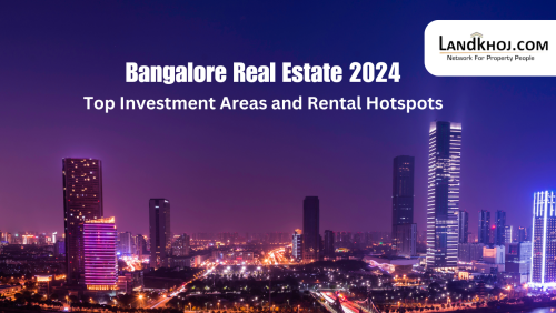 Bangalore Real Estate 2024