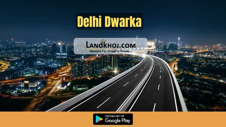 Property in Dwarka Delhi
