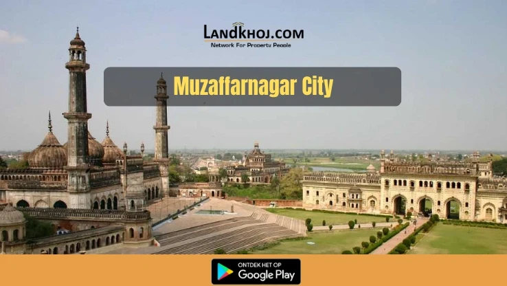 Muzaffarnagar Real Estate