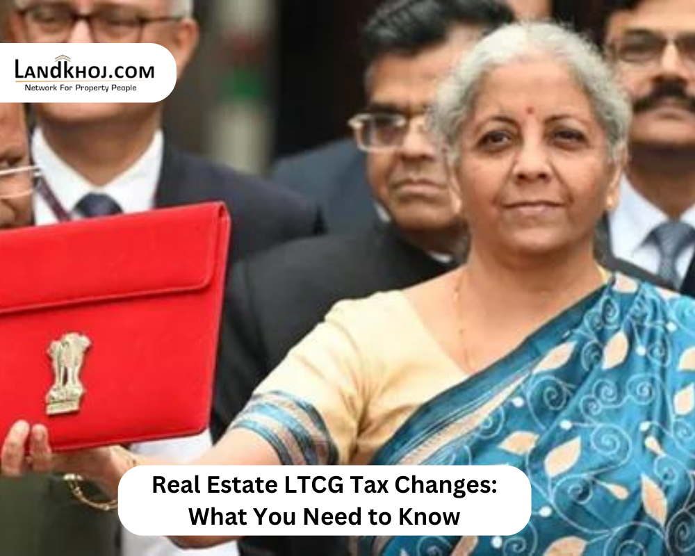 Real Estate LTCG Tax Changes