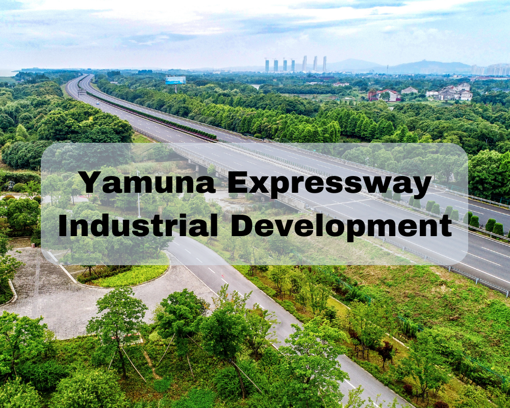 Yamuna Expressway Industrial Development